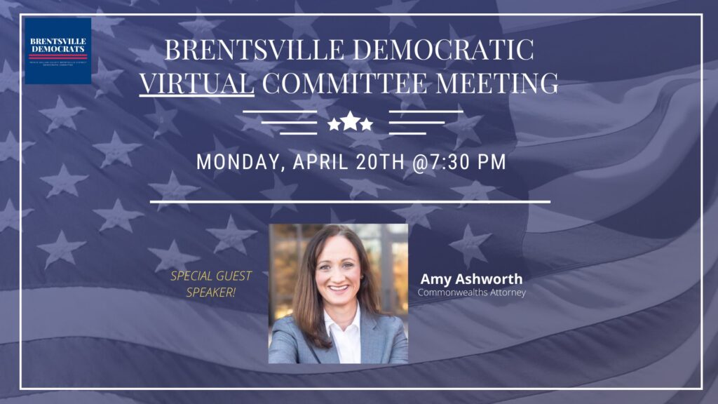 Brentsville Democratic Virtual Committee Meeting