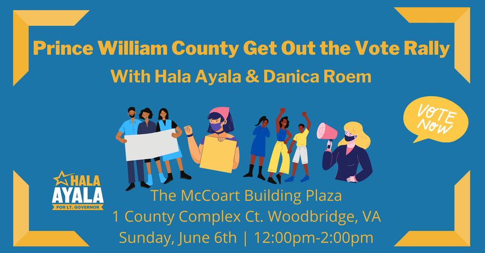 Prince William County Get Out The Vote Rally With Hala Ayala