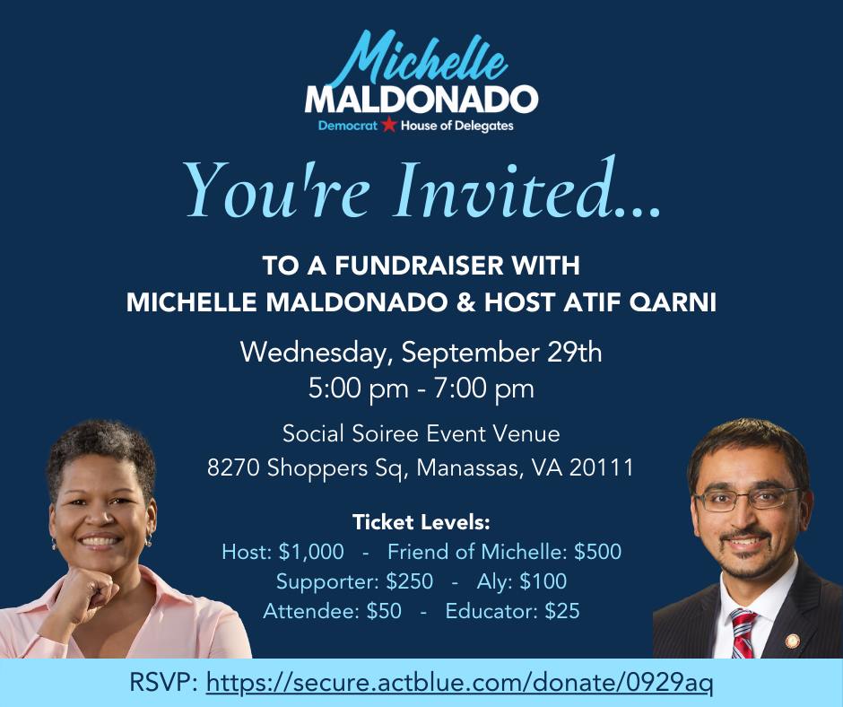 A Fundraiser for Michelle Maldonado featuring VA Education Secretary Atif Qarni