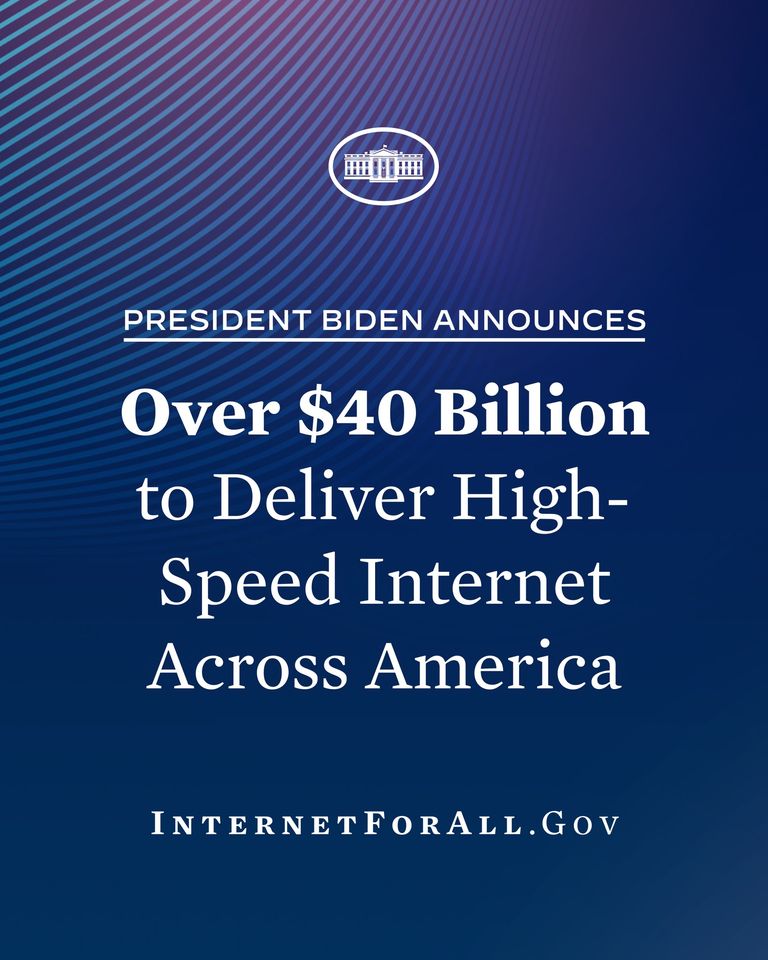 2023 President Joe Biden Deliver High Speed Internet Across America