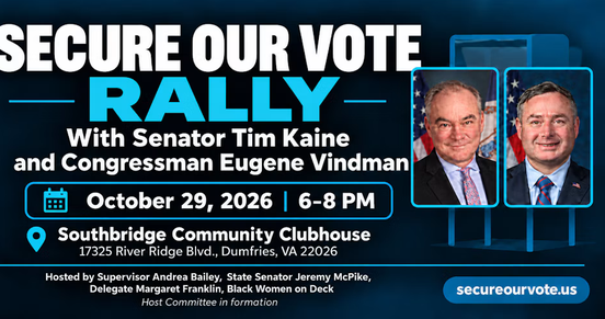 2026 Secure Our Vote Rally with Senator Tim Kaine and Congressman Eugene Vindman